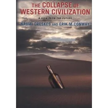 Kniha Collapse of Western Civilization - Oreskes, Naomi