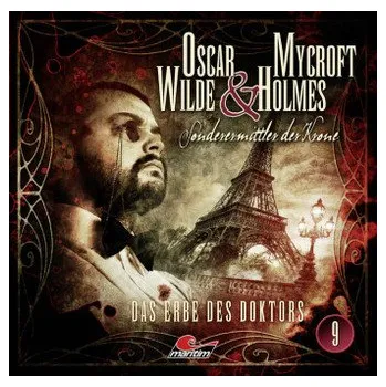 Oscar Wilde & Mycroft Holmes - Das Erbe des Doktors, Audio-CD - Maas, Jonas