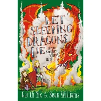 Let Sleeping Dragons Lie: Have Sword, Will Travel 2 - Garth Nix