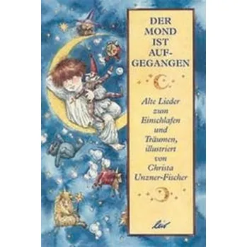 První čtění Der Mond ist aufgegangen - Unzner, Christa