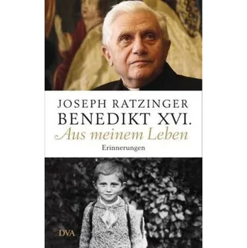 Literární biografie Aus meinem Leben - Ratzinger, Joseph