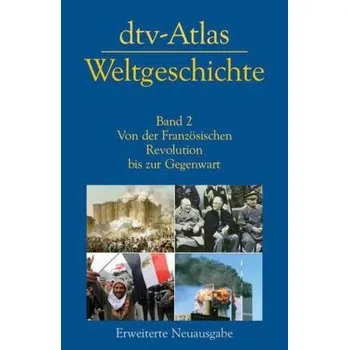 dtv-Atlas Weltgeschichte. Bd.2 - Hermann Kinder