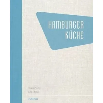 Hamburger Küche - Sampl, Thomas