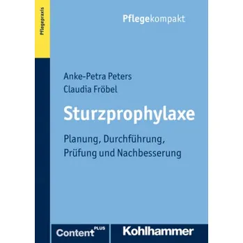 Sturzprophylaxe - Peters, Anke-Petra