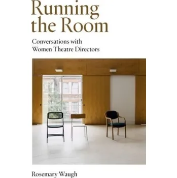 Umění Running the Room - Batho, Rosemary; Kay, Judy; Waugh, Bernice