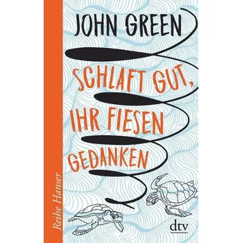 Schlaft gut, ihr fiesen Gedanken - Green, John