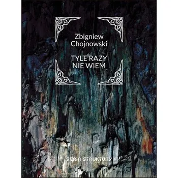 Cizojazyčná kniha Tyle razy nie wiem - Zbigniew Chojnowski
