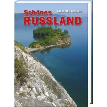 Literární cestopis Schönes Russland - Kursch, Siegfried
