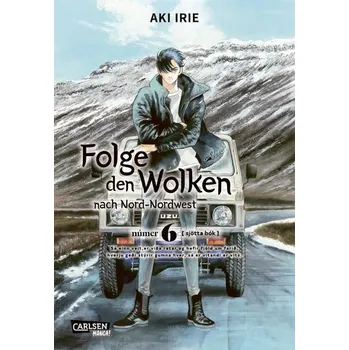 Komiks pro dospělé Folge den Wolken nach Nord-Nordwest 6 - Irie, Aki