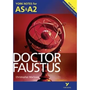 Doctor Faustus: York Notes for AS & A2 - Budgell, Jill; Barker, Ray