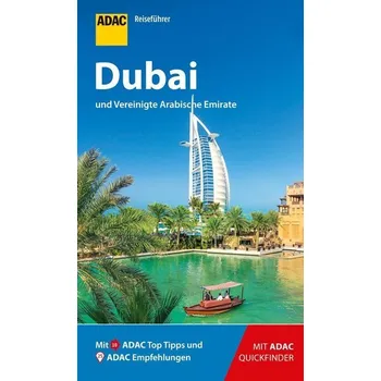 Cestování ADAC Reiseführer Dubai und Vereinigte Arabische Emirate - Neuschäffer, Henning