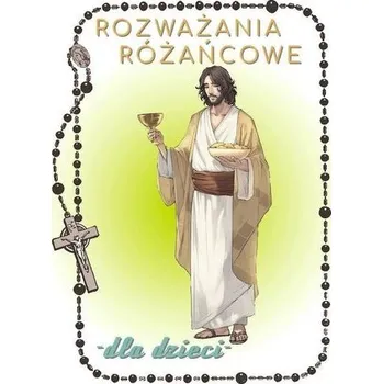 Rozważania różańcowe.. Tajemnice światła - Renata Gontarz