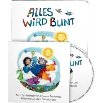 Alles wird bunt, m. 1 Audio-CD - Stankowski, Johannes