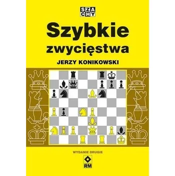 Szybkie zwycięstwa w.2 - Jerzy Konikowski