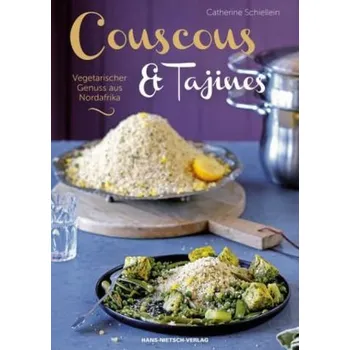 Couscous & Tajines - Schiellein, Catherine