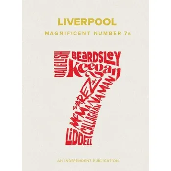 Liverpool Magnificent Number 7s - Ehrlich, Robert (George Mason University, Virginia, USA); Geller, Harold (George Mason University, Fairfax, Virginia, US