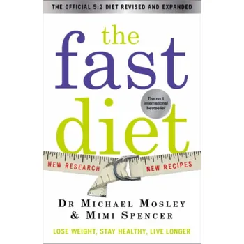 The Fast Diet, English edition - Michael Mosley