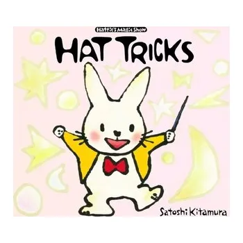 Pohádka Hat Tricks - Kitamura, Satoshi [EN] (2020, Brožovaná, Scallywag Press)