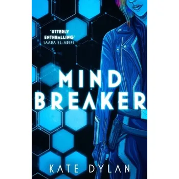 Kniha Mindbreaker - Dylan, Kate [EN] (2023, Brožovaná, Hodder & Stoughton)