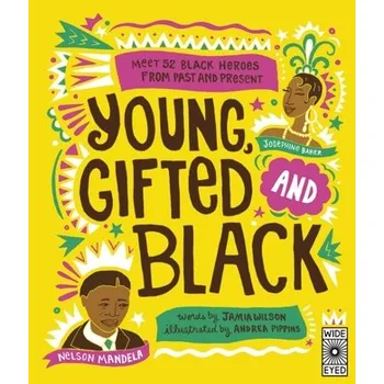 Young Gifted and Black - Wilson, Jamia