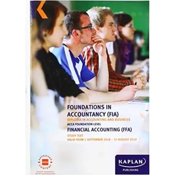FFA - FINANCIAL ACCOUNTING - STUDY TEXT - Kaplan Publishing