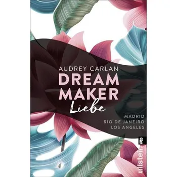 Dream Maker - Liebe - Carlan, Audrey