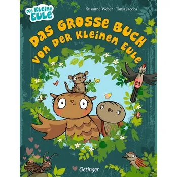 První čtění Das große Buch von der kleinen Eule - Weber, Susanne
