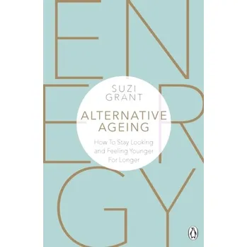 Alternative Ageing - Grant, Suzi