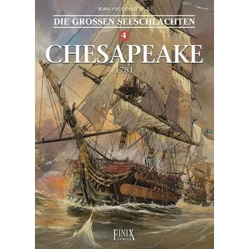 Komiks pro dospělé Die Großen Seeschlachten 4. Chesapeake - Delitte, Jean-Yves