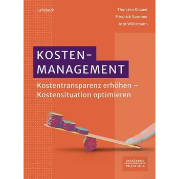 Kostenmanagement - Knauer, Thorsten