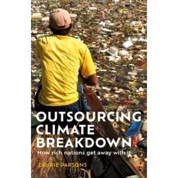 Carbon Colonialism - Laurie Parsonsová