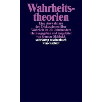 Wahrheitstheorien - Skirbekk, Gunnar