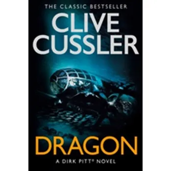 Beletrie pro dospělé Dragon - Clive Cussler