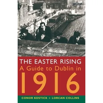 The Easter Rising - Conor Kostick