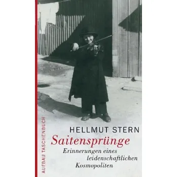 Literární biografie Saitensprünge - Stern, Hellmut