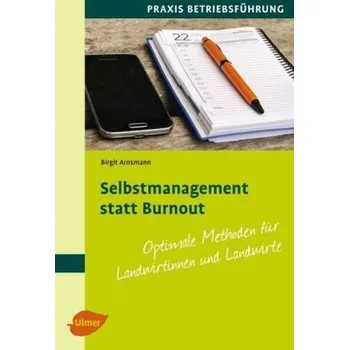 Příroda Selbstmanagement statt Burnout - Arnsmann, Birgit