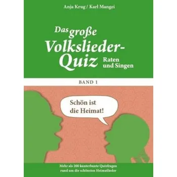 Schön ist die Heimat ... - Mangei, Karl