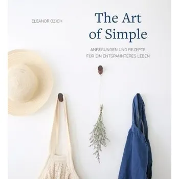 Umění The Art of Simple - Ozich, Eleanor