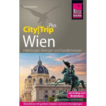 Cestování Reise Know-How Reiseführer Wien (CityTrip PLUS) - Eisermann, Sven [DE] (2023, Brožovaná, Reise Know-How Rump GmbH)