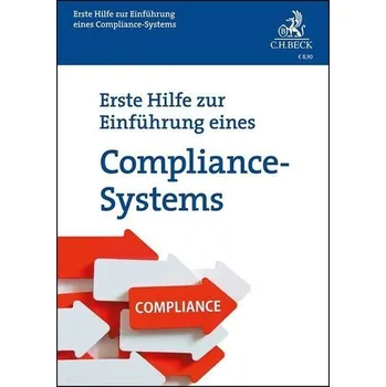 Erste Hilfe zur Einführung eines Compliance-Systems - Troßbach, Stephanie