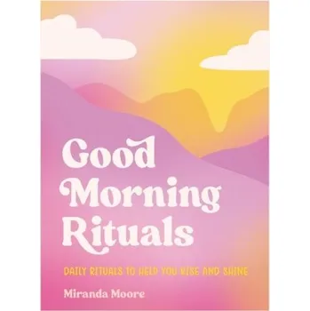 Osobní rozvoj Good Morning Rituals - Moore, Miranda