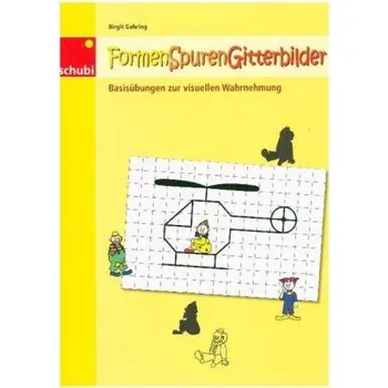 Předškolní výuka Formen-Spuren-Gitterbilder - Gehring, Birgit