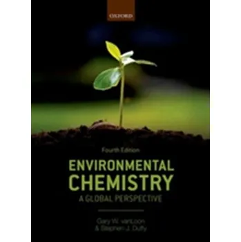 Příroda Environmental Chemistry - VanLoon, Gary W. (Emeritus Professor, School of Environmental Studies Queen's University, Canada); Duffy, Stephen J. (As