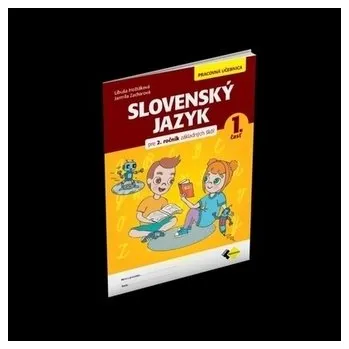 Cizojazyčná kniha Slovenský jazyk pre 2. ročník ZŠ pracovná učebnica 1. časť - Hoštáková, Jarmila Zacharová Libuša