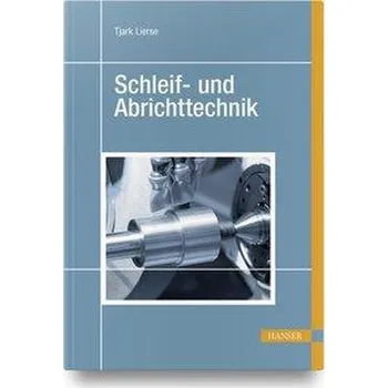 Schleif- und Abrichttechnik - Lierse, Tjark