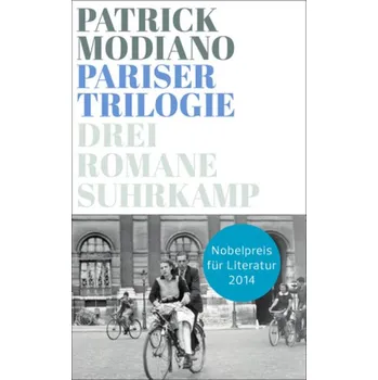 Pariser Trilogie - Patrick Modiano