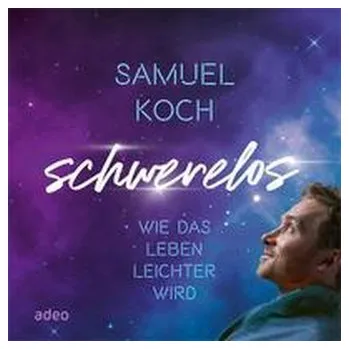 Osobní rozvoj Schwerelos - Koch, Samuel