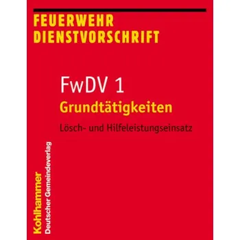 FwDV 1, Grundtätigkeiten - AFKzV