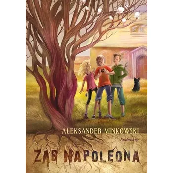 Ząb Napoleona - Minkowski Aleksander [PL] (2023, Brožovaná, Siedmioróg)