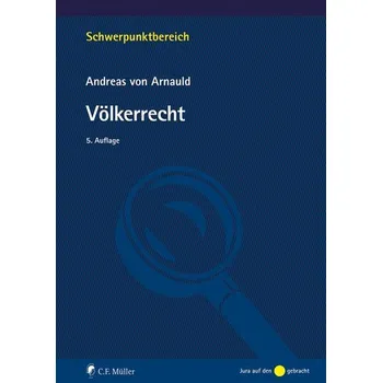 Völkerrecht - Arnauld, Andreas von